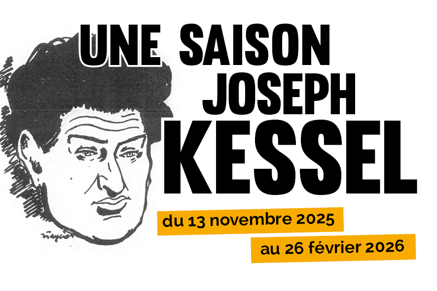 Une saison avec Joseph Kessel