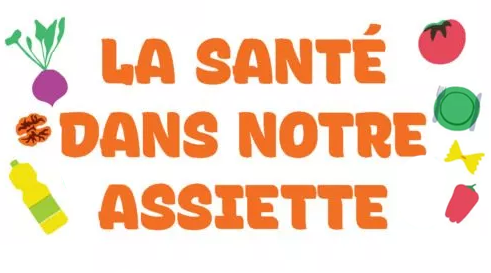 Exposition - La santé dans votre assiette